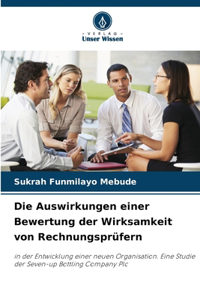 Auswirkungen einer Bewertung der Wirksamkeit von Rechnungsprüfern