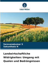 Landwirtschaftliche Widrigkeiten