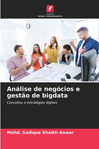 Análise de negócios e gestão de bigdata