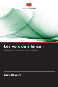 Les voix du silence