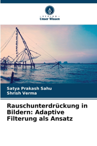 Rauschunterdrückung in Bildern