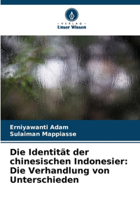 Die Identität der chinesischen Indonesier