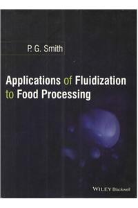 Applications of Fluidization to Food Processing