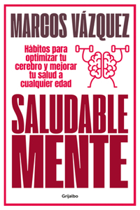 Saludable Mente / A Healthy Mind