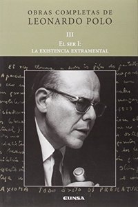 El ser I: la existencia extramental