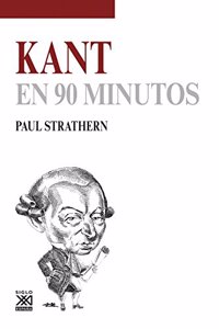 Kant en 90 minutos (Spanish Edition)