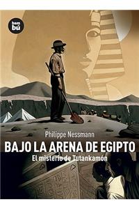 Bajo La Arena de Egipto