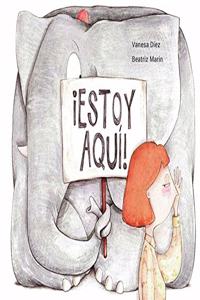 Â¡Estoy aqui!