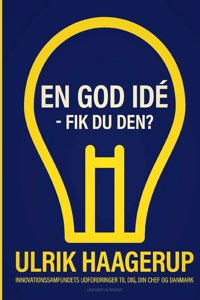 En god idé - fik du den?