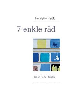7 enkle råd