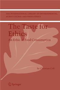 Taste for Ethics