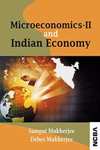 MICROECONOMICS II AND INDIAN ECONOMY