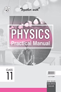 Together With Cbse Practical Manual Physics For Class 11