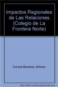 Impactos Regionales de Las Relaciones