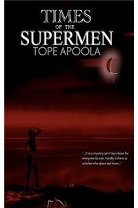 Times of the Supermen
