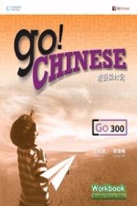 Go! Chinese Workbook Level 300 (Simplified Character Edition)