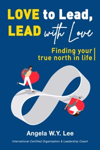 Love to Lead and Lead with Love