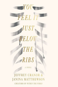 You Feel It Just Below the Ribs Lib/E