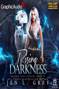 Rising Darkness [Dramatized Adaptation]