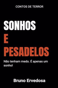 Sonhos e Pesadelos