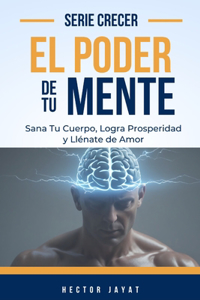 El Poder De Tu Mente