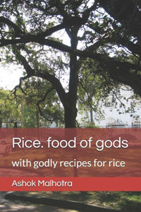 Rice. food of gods