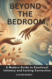 Beyond the Bedroom