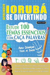 Aprender Iorubá Se Divertindo! - Para Crianças