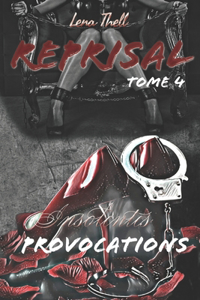 Insolentes Provocations