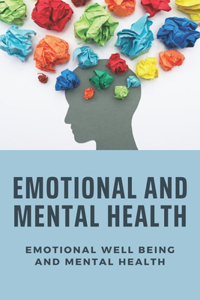 Emotional And Mental Health