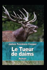 Le Tueur de Daims Annoté
