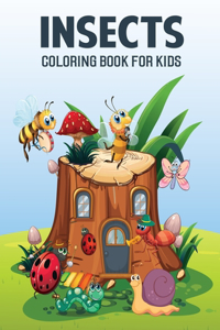 Insects Coloring Book For Kids