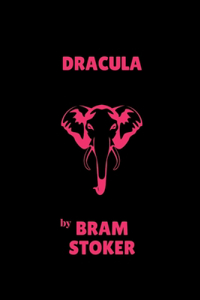 Dracula by Bram Stoker