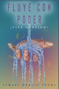 Fluye Con Poder