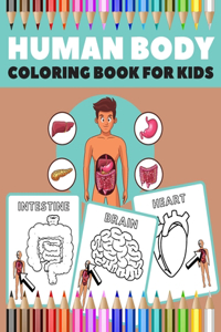 Human Body Coloring Book For Kids