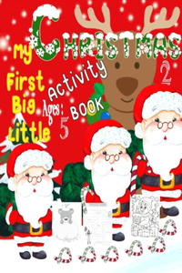 My Little First Big Activity christmas Book Ages 2-5