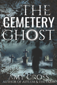 Cemetery Ghost