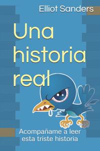 Una historia real