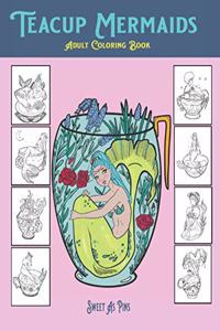 Teacup Mermaids
