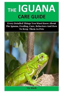 The Iguana Care Guide