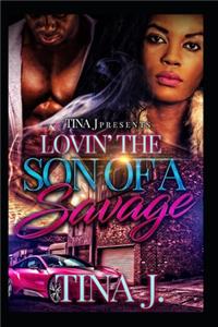 Luvin The Son of a Savage