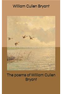 The poems of William Cullen Bryant