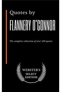 Quotes by Flannery O'Connor