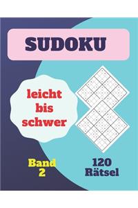Sudoku leicht bis schwer 120 Rätsel Band 2