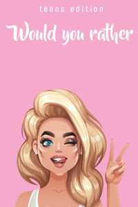 Would you rather?