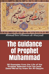 The Guidance of Prophet Muhammad