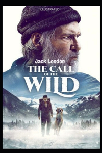 The Call of the Wild Illustrated