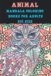 Mandala Coloring Books for Adults Big size - Animal