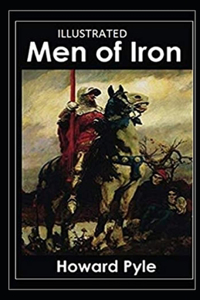 Men of Iron Illustrated