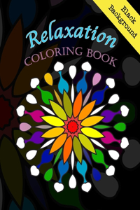 Relaxation Coloring Book